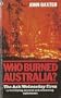 Who Burned Australia?