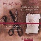 Pro Defunctis: Liturgyfor Death of The Baroque Era