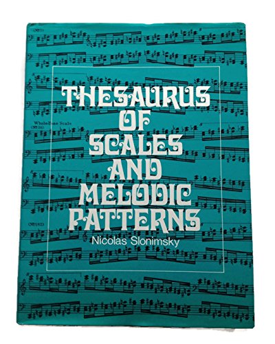 Thesaurus of Scales and Melodic Patterns By Slonimsky Hardcover