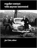 Regular contact with anyone interested : documents of the Society for the Study of Speciation