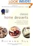 Classic Home Desserts: A Treasury of Heirloom and Contemporary Recipes from Around the World