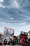 Empire's ally : Canada and the war in Afghanistan