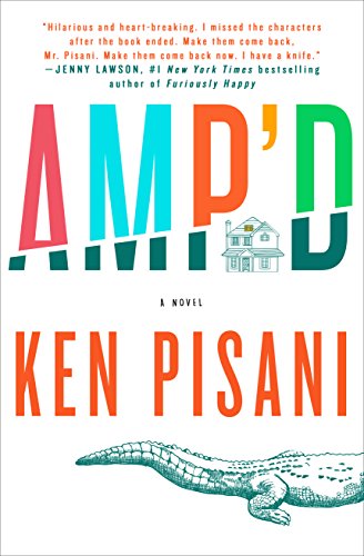 Amp'd: A Novel