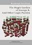 The Magic Garden of George B. And Other Logic Puzzles