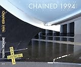 CHAINED 1994