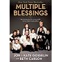 Multiple Bles8ings: Surviving to Thriving with Twins and Sextuplets