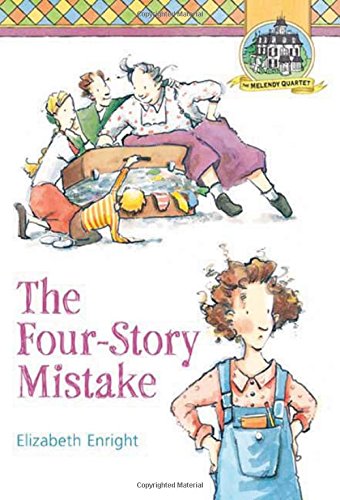 The Four-Story Mistake (Melendy Quartet), by Elizabeth Enright