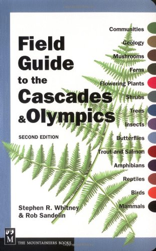 Field Guide to the Cascades & Olympics