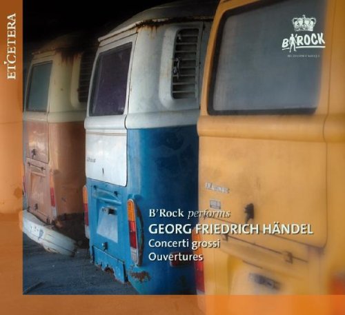 Concerti Grossi/Ouvertüren von B'Rock – bei Amazon kaufen Concerti Grossi/Ouvertüren von B'Rock - alle Infos