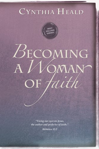 Becoming a Woman of Faith: 