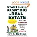 Start Small, Profit Big in Real Estate: Fixer Jay's 2-Year Plan for Building Wealth - Starting from Scratch