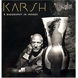 Karsh: A Biography in Imagesby Yousuf Karsh