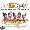 Right Around The Corner - Rare And Undiscovered Gems From Th