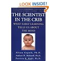 The Scientist in the Crib: What Early Learning Tells Us About the Mind