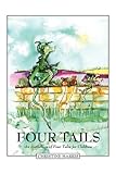 Four tails : an anthology of four tales for children