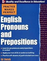 Practice Makes Perfect: English Pronouns and Prepositions (Practice Makes Perfect Series)