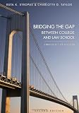 Bridging the Gap Between College and Law School