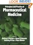 Practice and Principles of Pharmaceutical Medicine