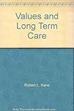 Values and long-term care