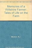 Memories of a Wiltshire farmer