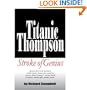 Titanic Thompson:Stroke of Genius