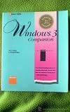 Windows 3 companion Lori L. Lorenz, R. Michael O'Mara with Mark W. Crane, Jeff Yacom, Linda Baughman