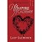 Vampire Academy: Last Sacrifice