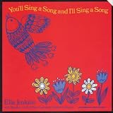 You’ll Sing a Song and I’ll Sing a Song