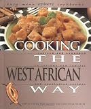Cooking the West African Way (Easy Menu Ethnic Cookbooks)