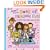 The Miss O & Friends Book of Fabulous Fun: Cool Stuff to Make, Recipes, Quizzes, and More!
