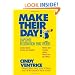 Make Their Day! Employee Recognition That Works - 2nd Edition