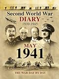 Second World War Diary: May, 1941