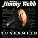 Tunesmith: Songs of Jimmy Webb