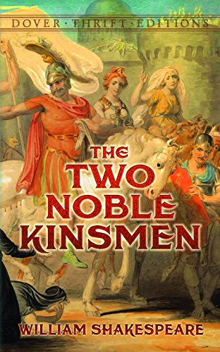 The Two Noble Kinsmen (Dover Thrift Editions)