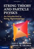 String Theory and Particle Physics: An Introduction to String Phenomenology
