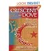 Crescent and Dove: Peace and Conflict Resolution in Islam