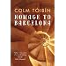 Homage to Barcelona