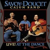 Savoy-Doucet Cajun Band Live! At The Dance