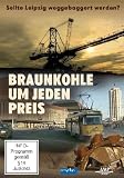 Braunkohle um jeden Preis - Sollte Leipzig weggebaggert werden?