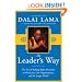 The Leader's Way: The Art of Making the Right Decisions in Our Careers, Our Companies, and the World at Large