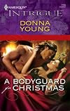 A Bodyguard For Christmas (Harlequin Intrigue Series)