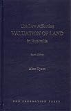 The Law Affecting Valuation Of Land In Australia