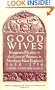 Good Wives: Image and Reality in the Lives of Women in Northern New England, 1650-1750