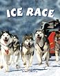 Ice Race (Take 2)