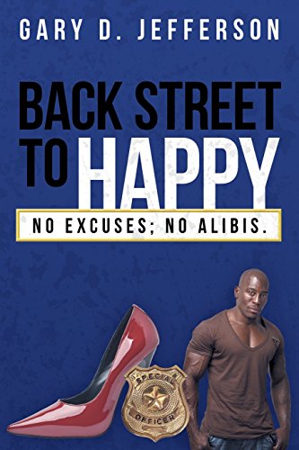 back street to happy no excuses no alibis