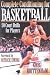 Complete Conditioning for Basketball