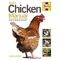 Chicken Manual: The Complete Step-by-step Guide to Keeping Chickens