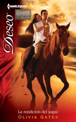 La rendición del jeque (Deseo) (Spanish Edition)