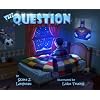 The Question