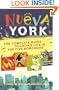 Nueva York: The Complete Guide to Latino Life in the Five Boroughs